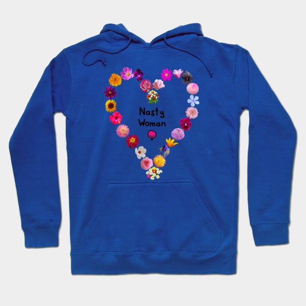 Floral Heart Feminism for Nasty Woman Grl Pwr Hoodie by ellenhenryart